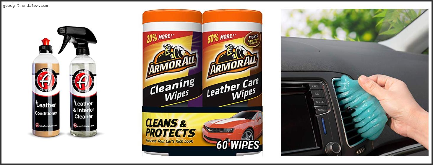 Top 10 Best Interior Car Cleaning Product Reviews With Products List