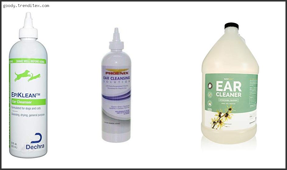 Top 10 Best Phoenix Ear Cleaner For Dogs Based On Customer Ratings