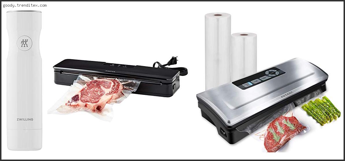 Top 10 Best Food Vacuum Sealer America’s Test Kitchen Reviews With Scores