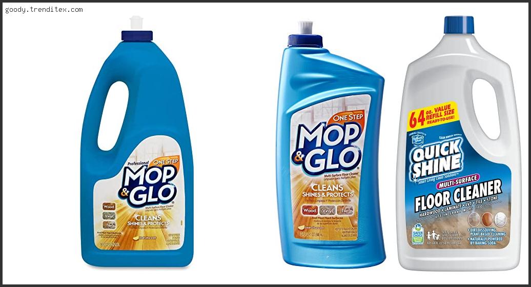 Top 10 Best Mop & Shine Floor Cleaner Based On Scores