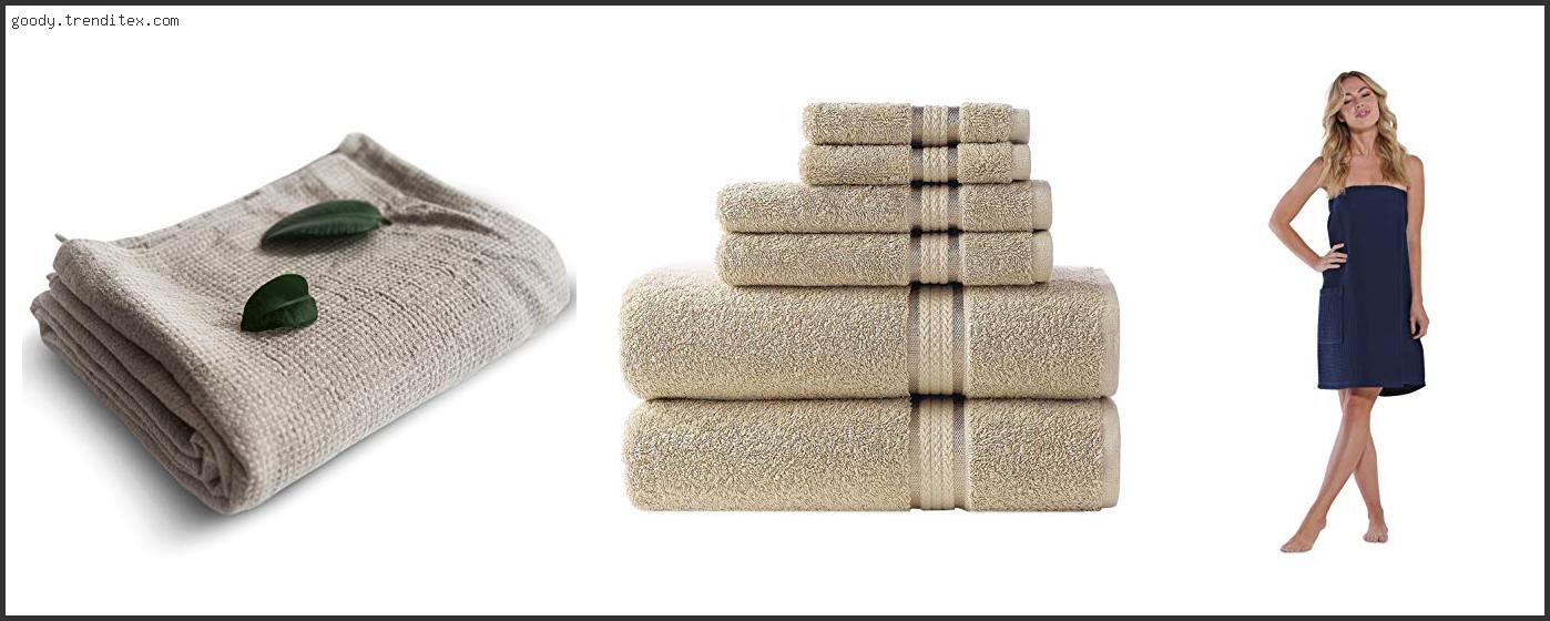 Top 10 Best Weight Linen For Bath Towels – To Buy Online