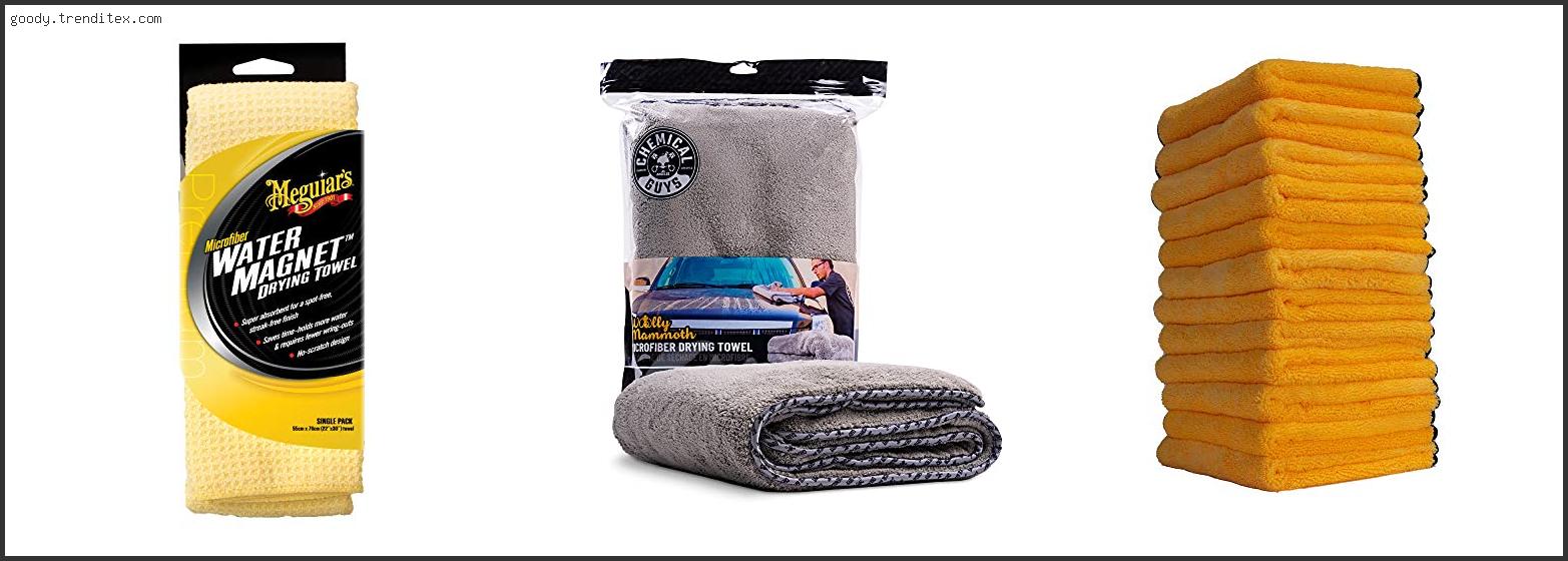 Top 10 Best Towels For Drying Cars [2024]