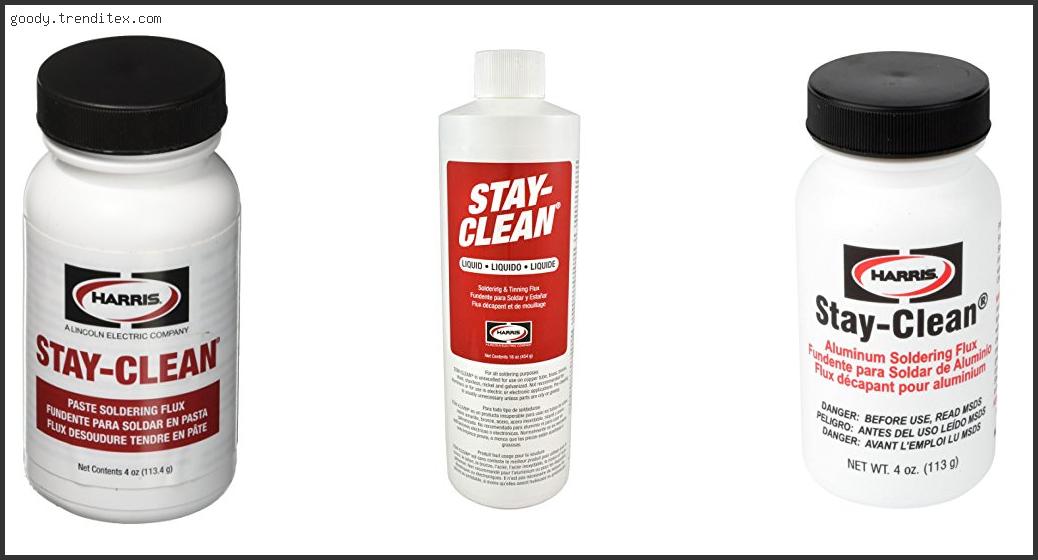 Top 10 Best Stay Clean Soldering Flux [2024]