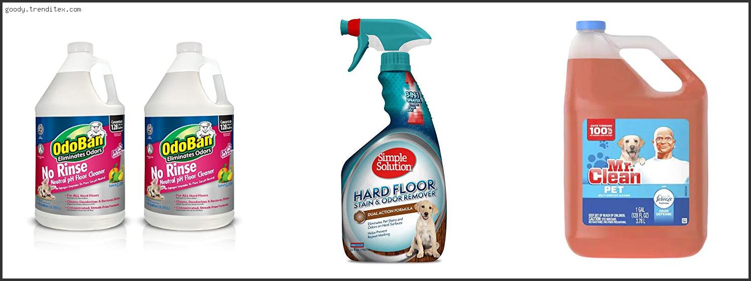 Top 10 Best Floor Cleaner For Pet Odor [2024]