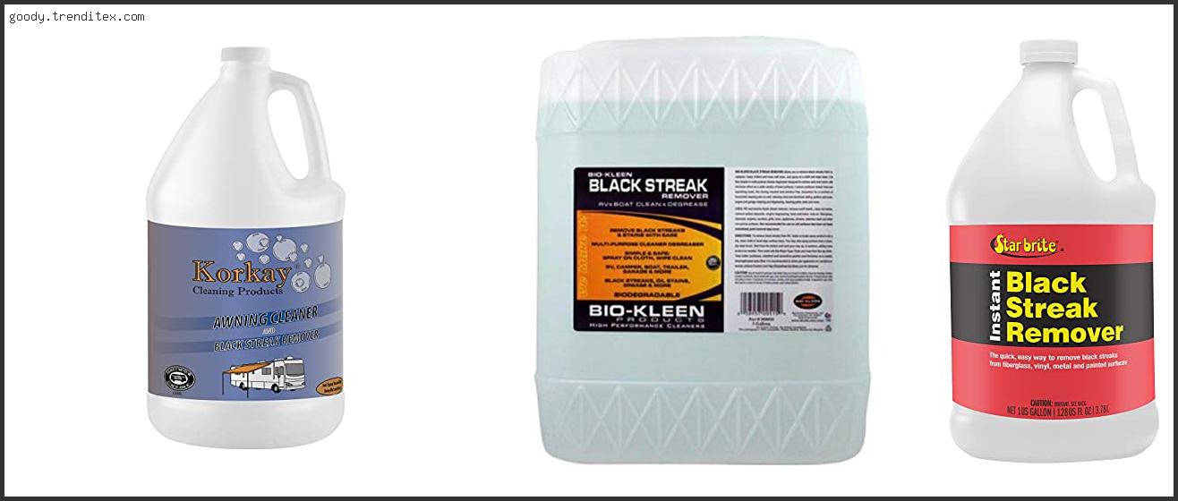 Best Camper Cleaner Black Streak Remover