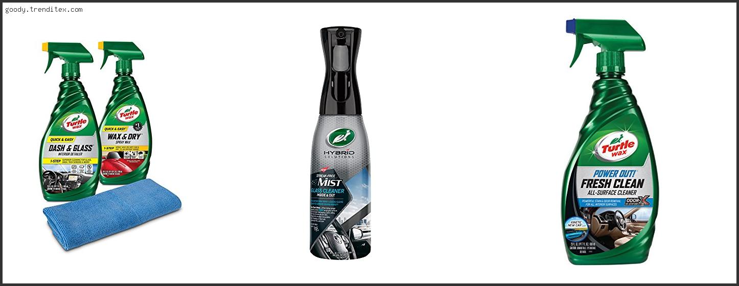 Top 10 Best Turtle Wax Spray And Wipe Glass Cleaner [2024]