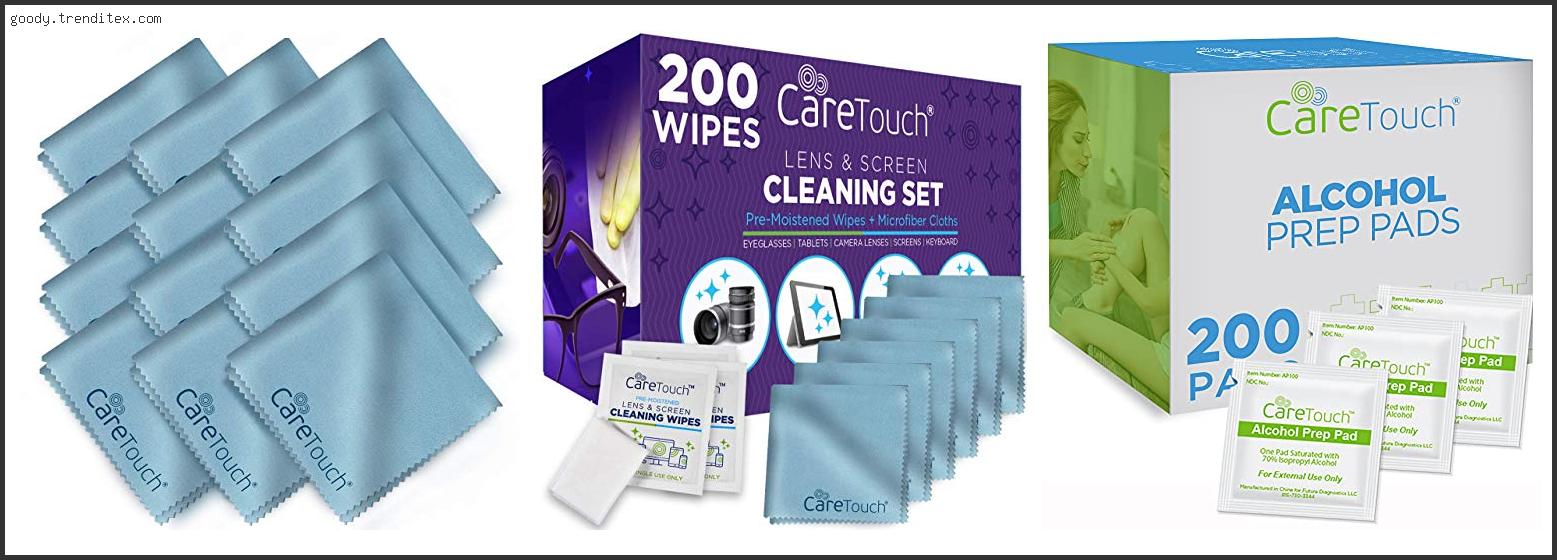 Top 10 Best Care Touch Lens Cleaning Wipes Alcohol [2024]