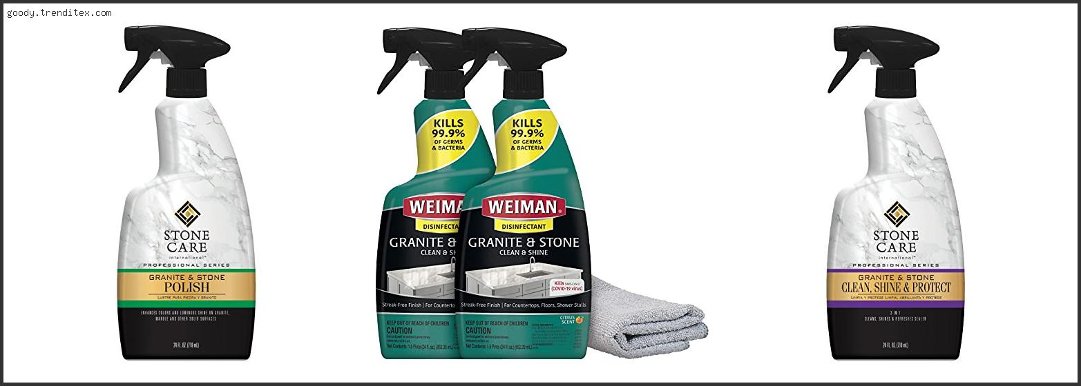 Top 10 Best Stone Meister Granite And Marble Cleaner [2024]