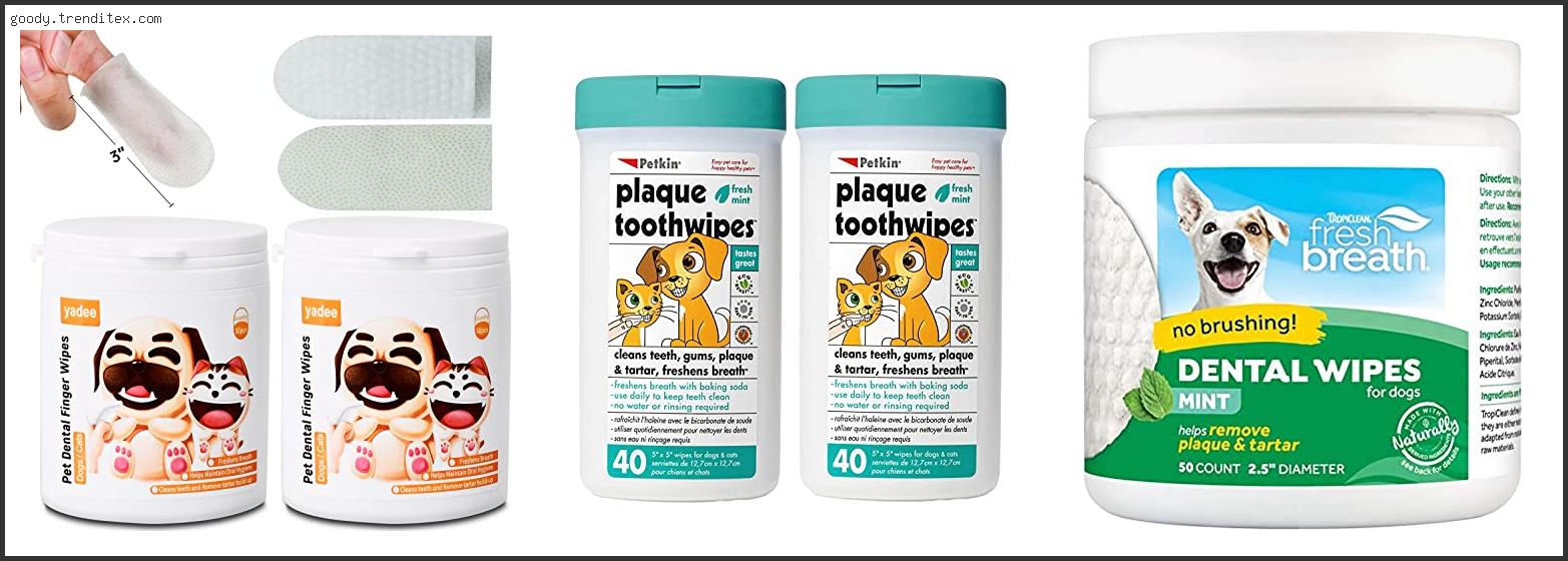 Top 10 Best Dog Teeth Cleaning Wipes [2024]