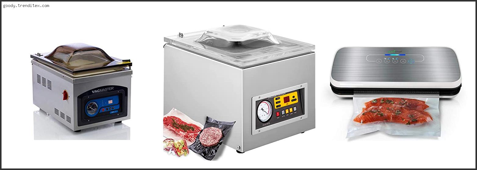 Top 10 Best Vacuum Packaging Machine [2024]