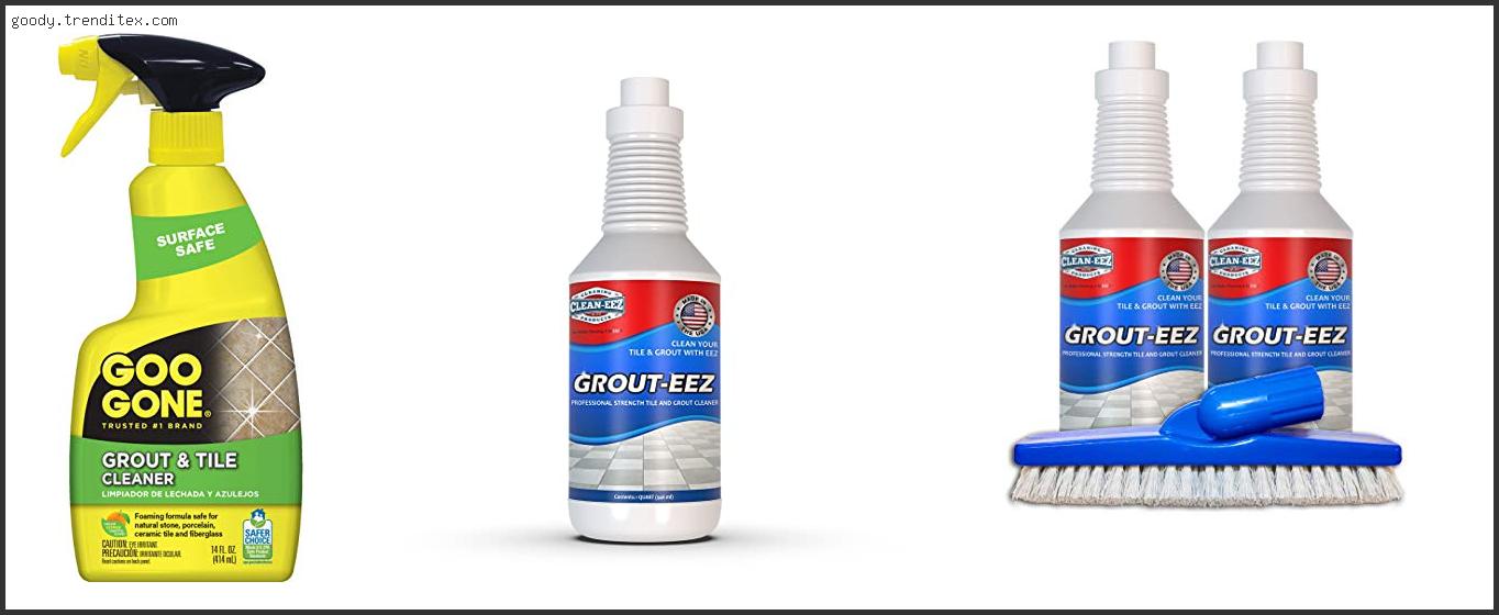 Top 10 Best Tile Grout Cleaner [2024]