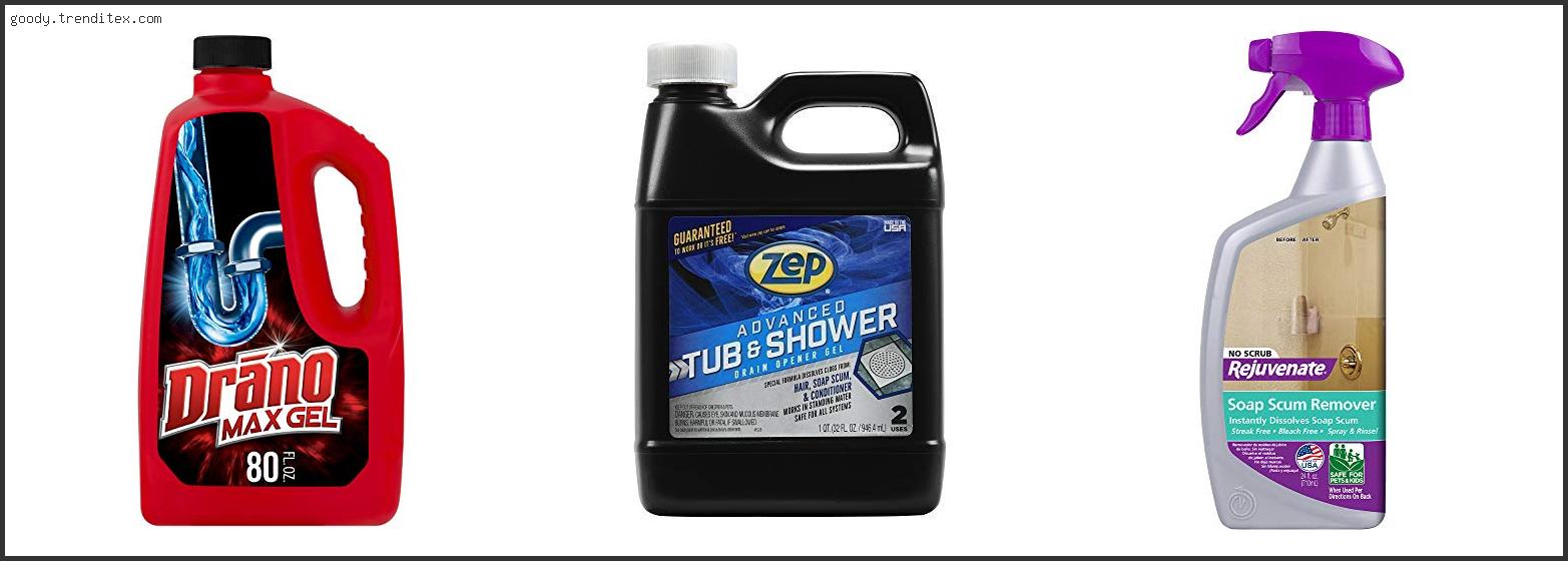 Top 10 Best Drain Cleaner For Soap Scum [2024]