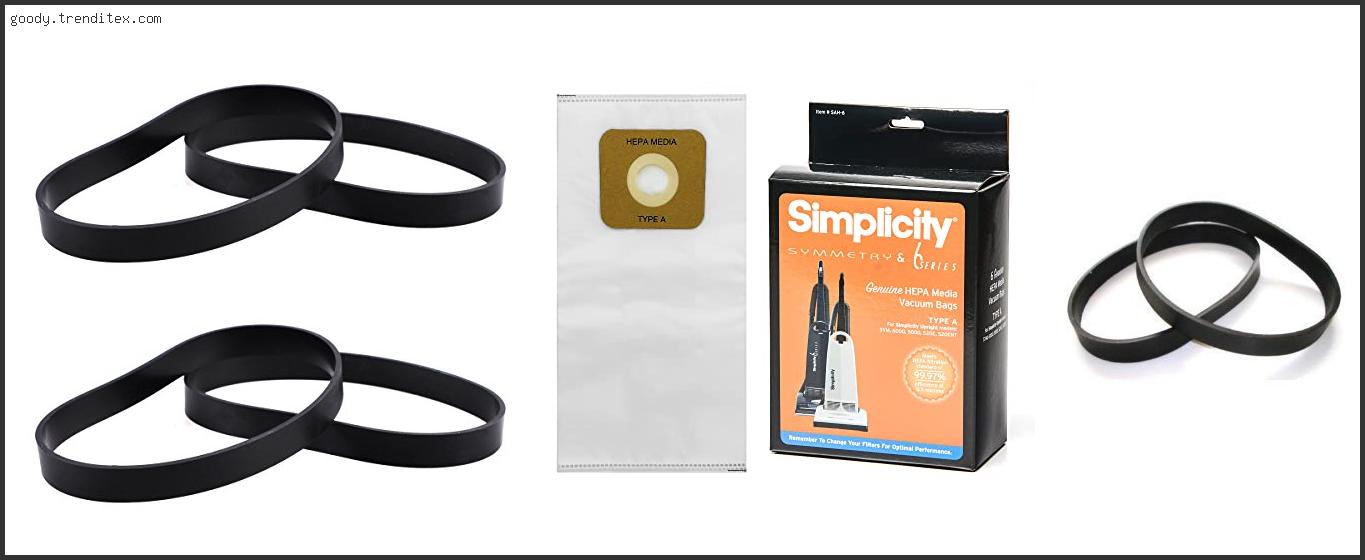 Top 10 Best Simplicity Symmetry Vacuum Belt Replacement [2024]