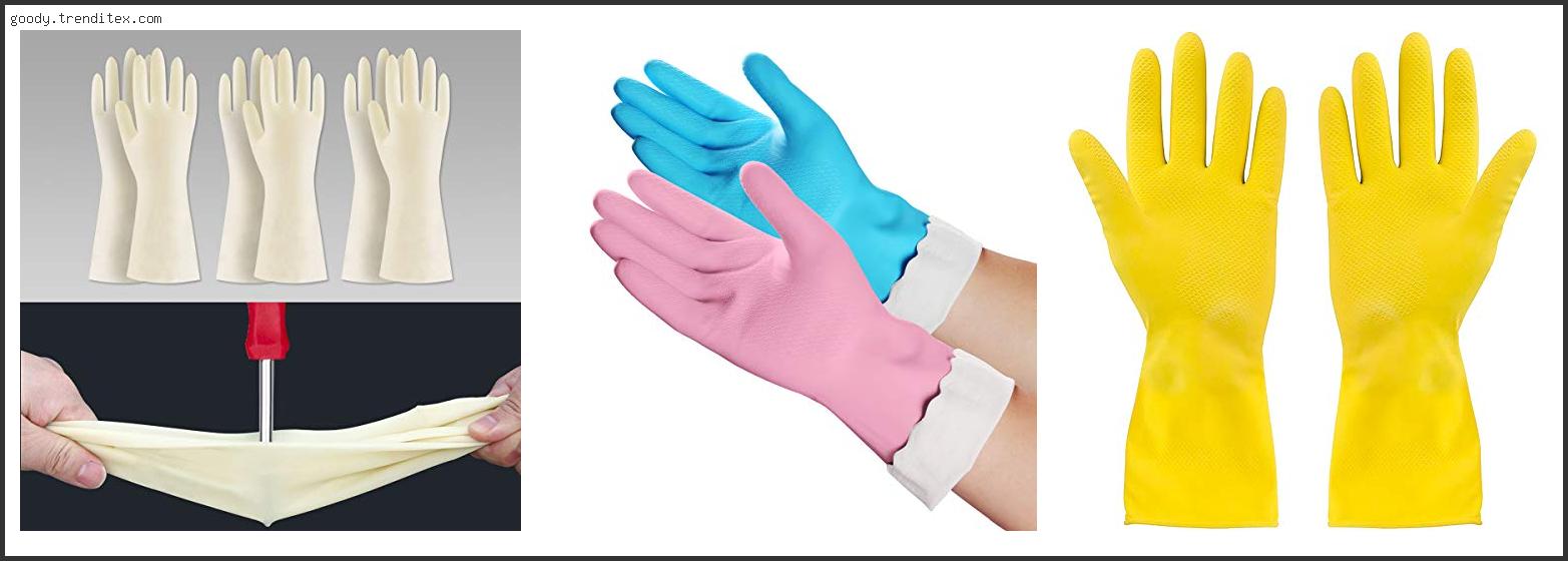 Best Rubber Gloves For Kitchen