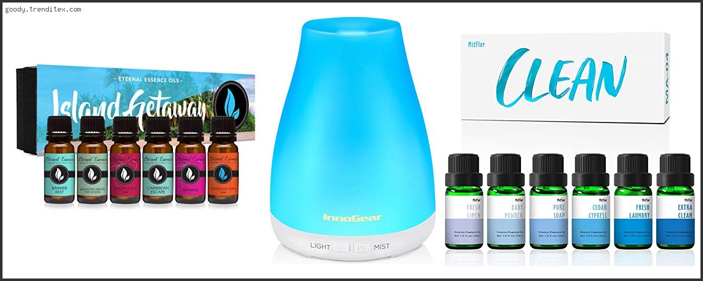 Top 10 Best Essential Oil Scents For Diffuser [2025]