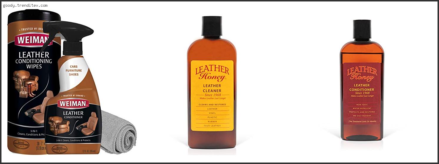 Top 10 Best Leather Chair Cleaner And Conditioner [2024]