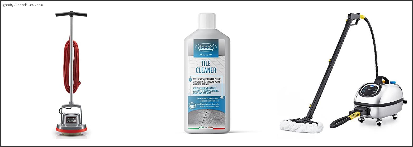 Top 10 Best Commercial Tile And Grout Cleaner [2024]