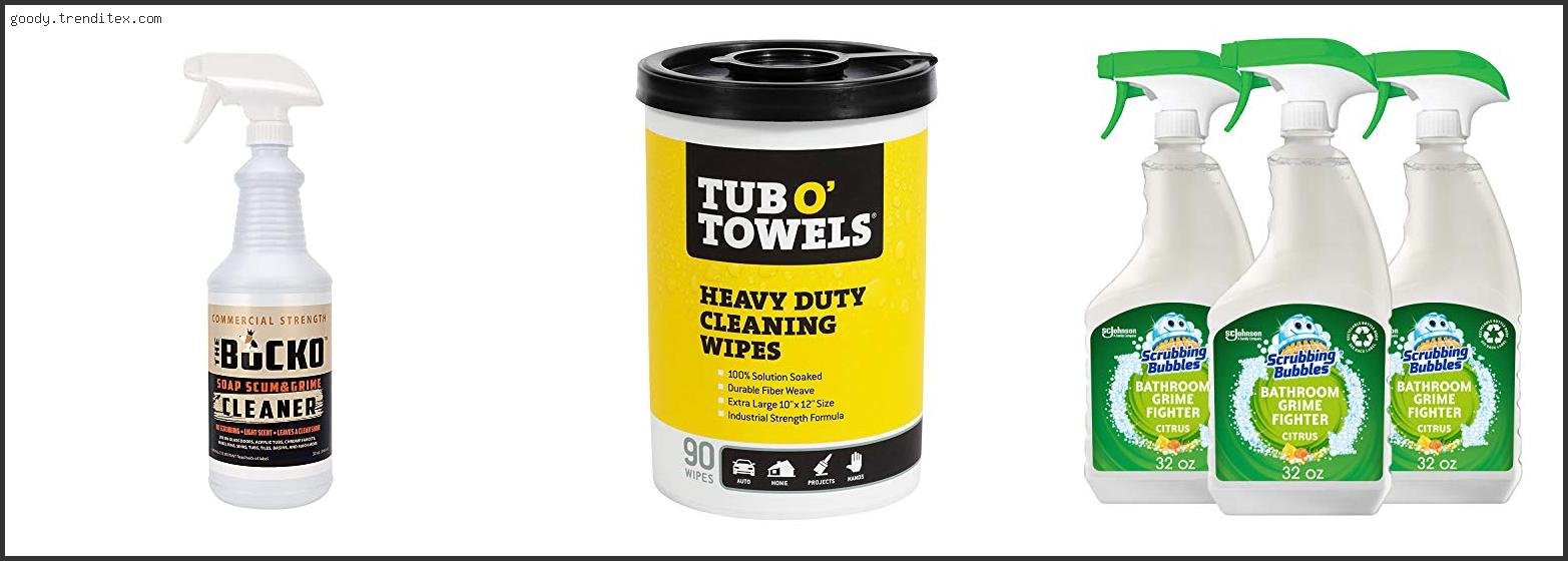 Top 10 Best Tub Grime Cleaner [2024]