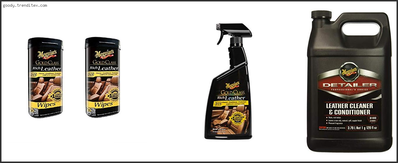 Top 10 Best Meguiars Leather Cleaner [2024]