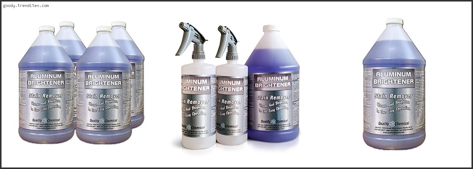 Best Zep Aluminum Cleaner Brightener