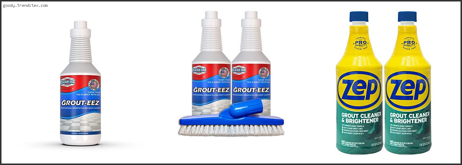 Top 10 Best Grout Cleaner For Tile Floors [2024]