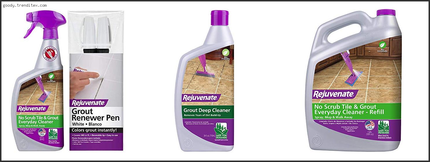 Top 10 Best Rejuvenate Tile And Grout Deep Cleaner [2024]