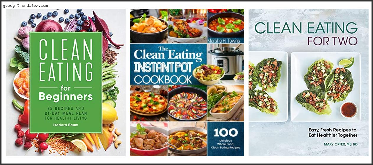 Top 10 Best Clean Eating Books [2024]