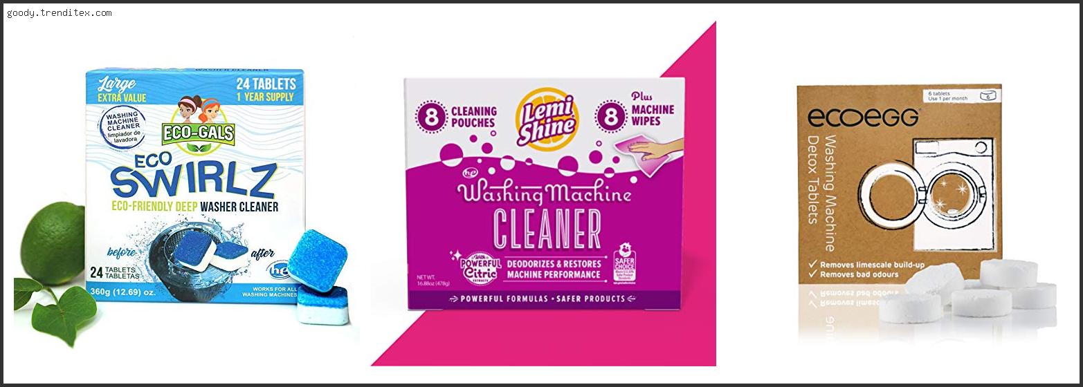 Top 10 Best Natural Washing Machine Cleaner [2024]