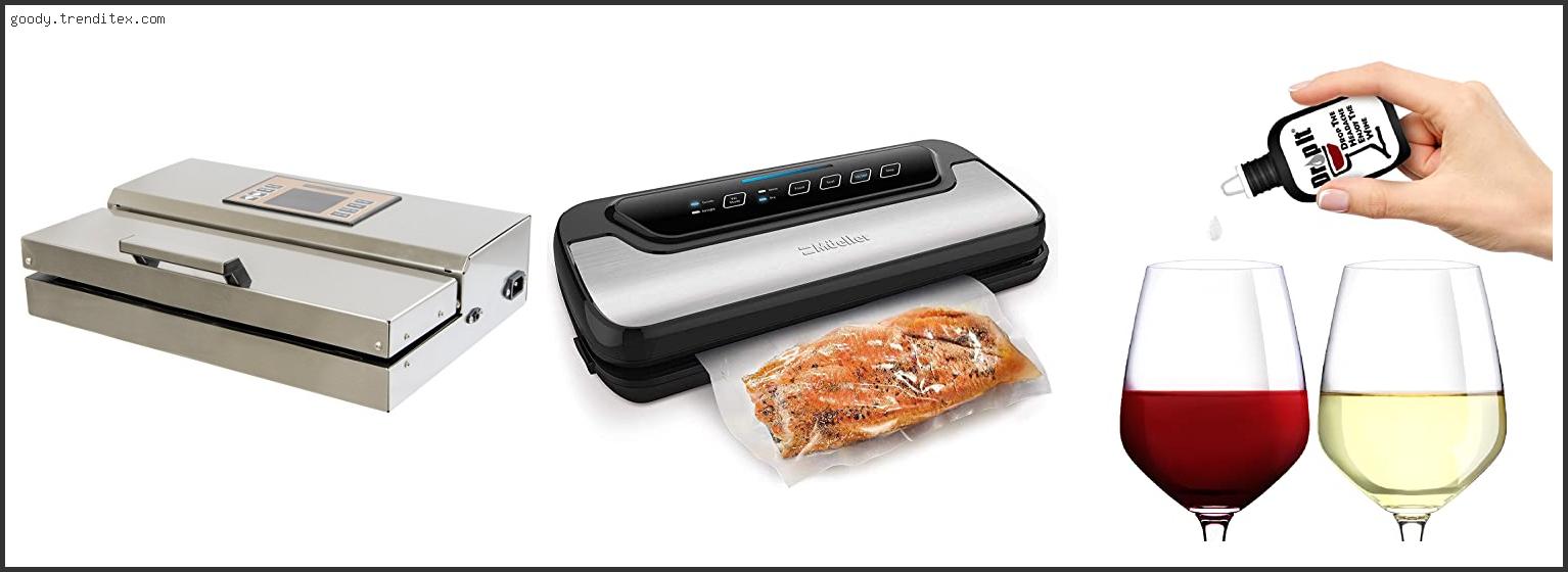 Top 10 Best Private Reserve Vacuum Sealer [2024]