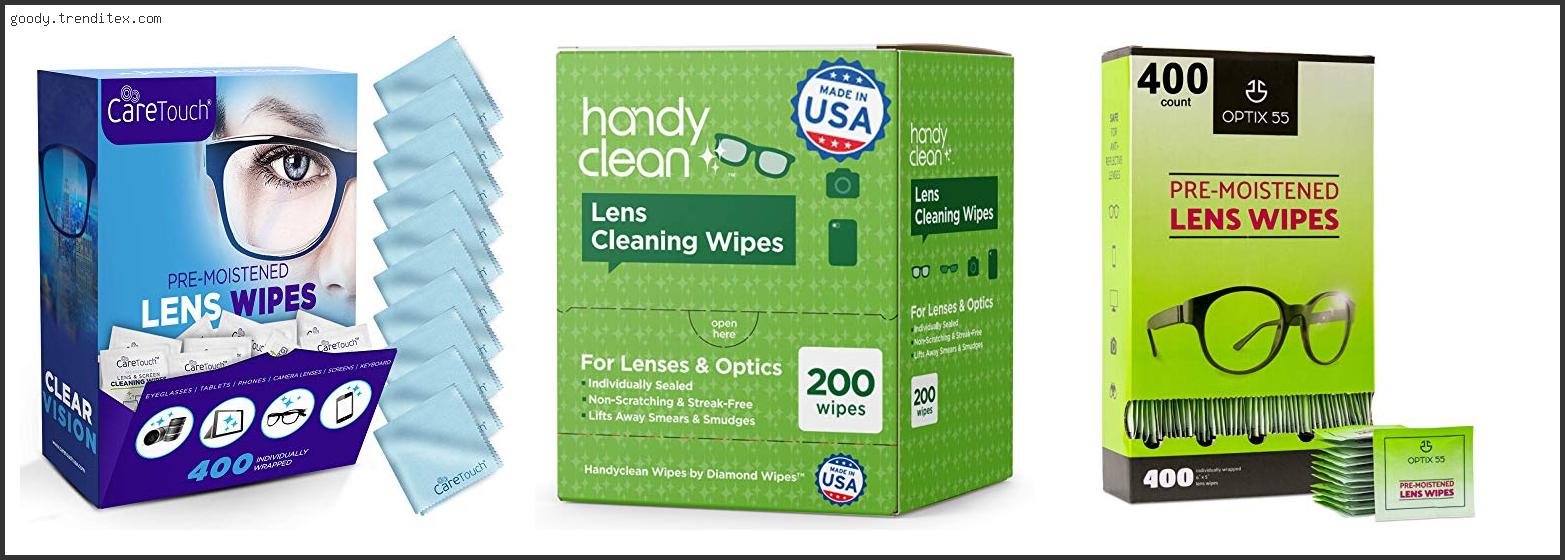 Top 10 Best Clean N Safe Lens Wipes [2024]